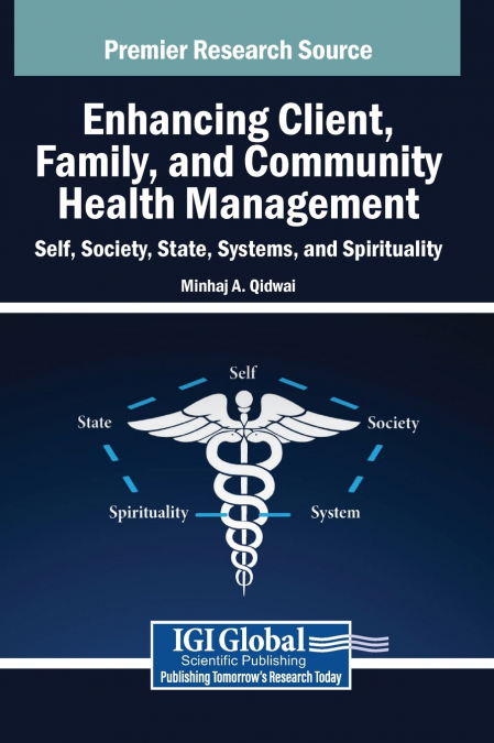 Enhancing Client, Family, and Community Health Management