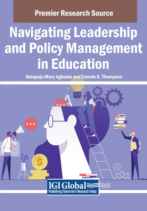 Navigating Leadership and Policy Management in Education