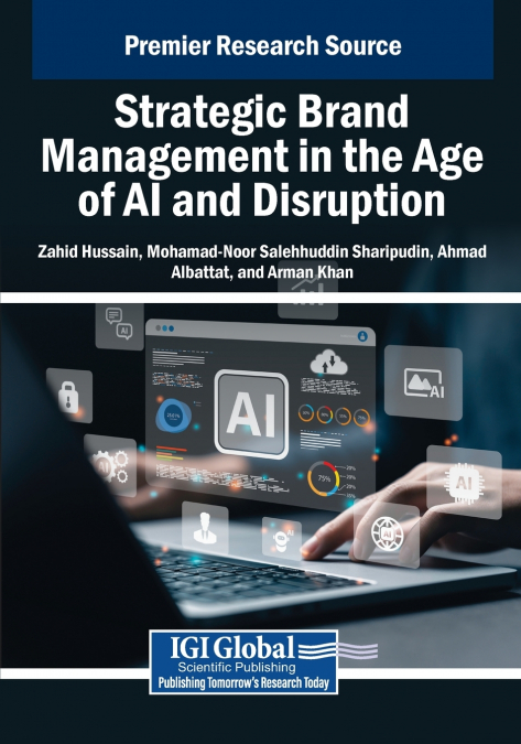 Strategic Brand Management in the Age of AI and Disruption