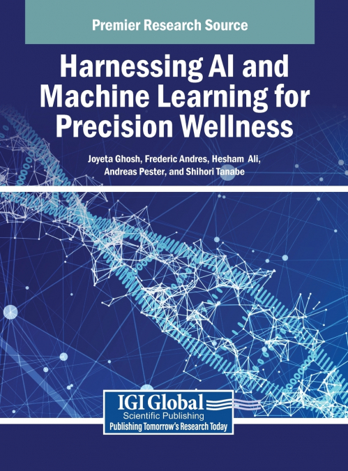 Harnessing AI and Machine Learning for Precision Wellness