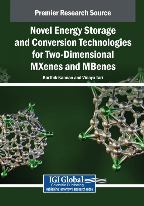 Novel Energy Storage and Conversion Technologies for Two-Dimensional MXenes and MBenes
