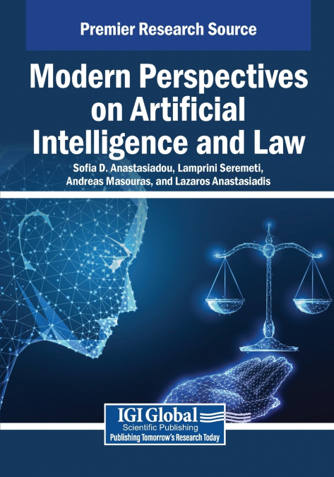 Modern Perspectives on Artificial Intelligence and Law