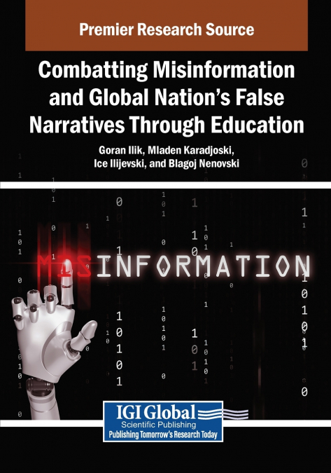 Combatting Misinformation and Global Nation’s False Narratives Through Education
