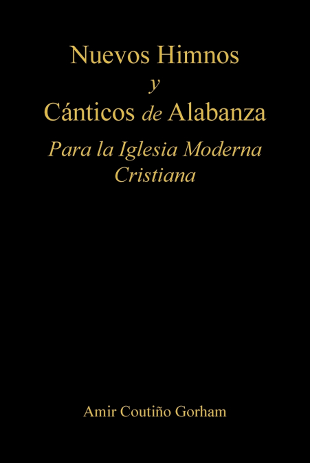 Nuevos Himnos y Cánticos de Alabanza