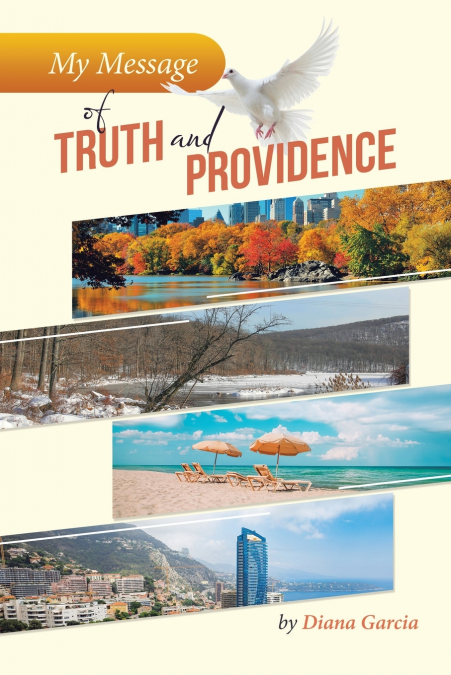 My Message of Truth And Providence