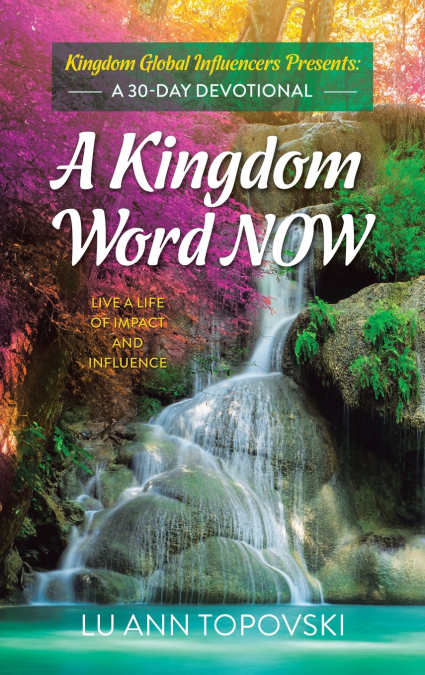 A Kingdom Word Now
