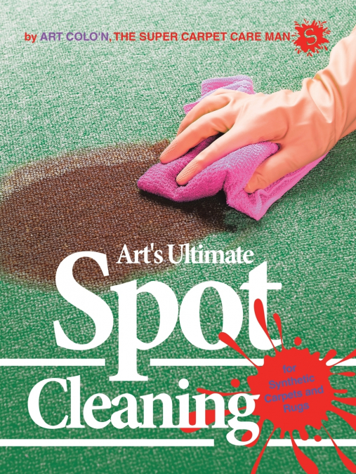Art’s Ultimate Spot Cleaning