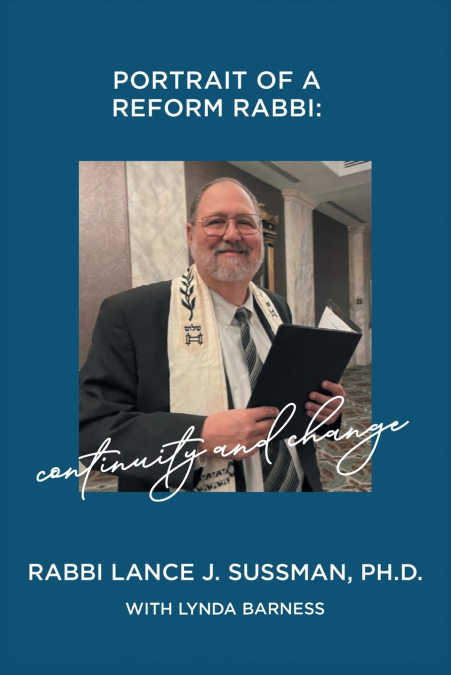 PORTRAIT OF A REFORM RABBI