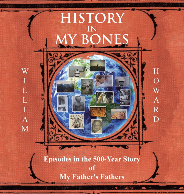History in My Bones