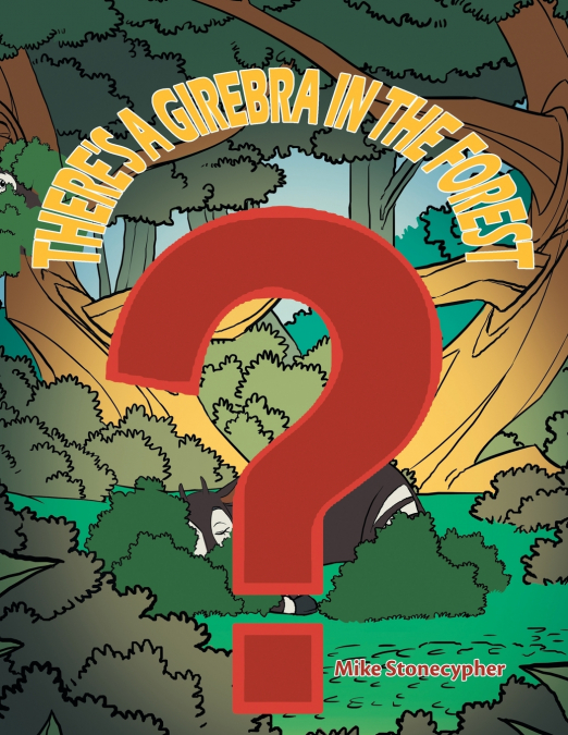 There’s a Girebra in the Forest
