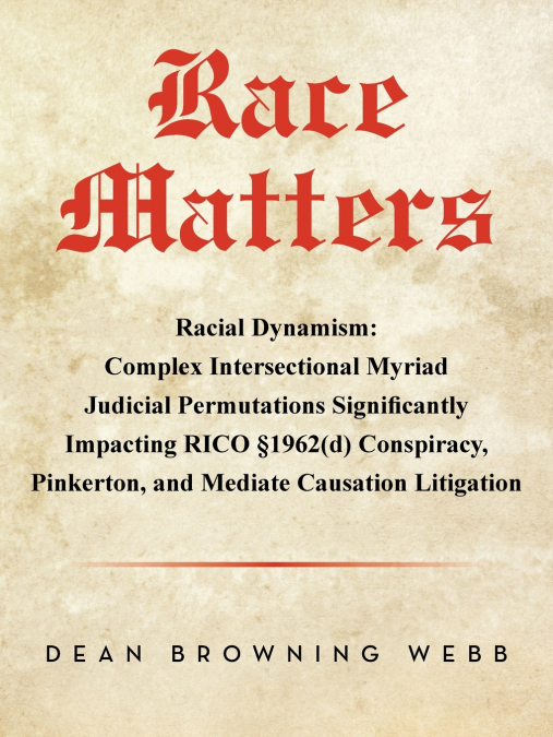 Race Matters Racial Dynamism