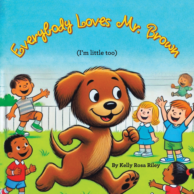 EVERYBODY LOVES MR.BROWN