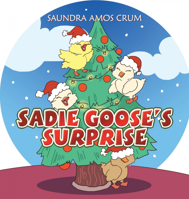 Sadie Goose’s Surprise