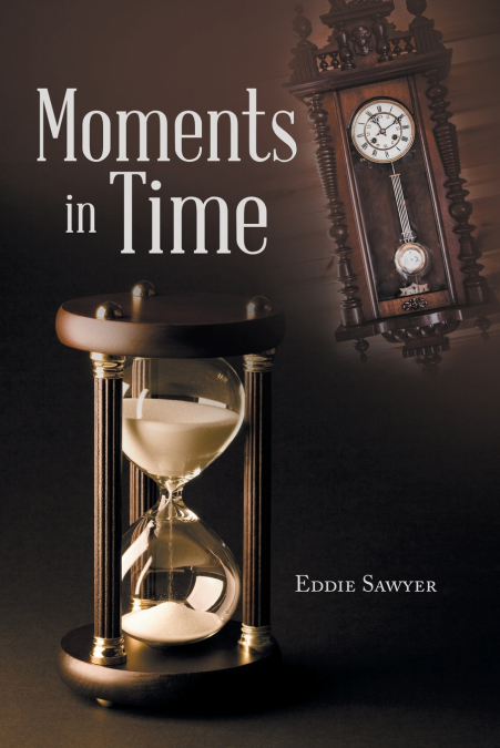 Moments in Time