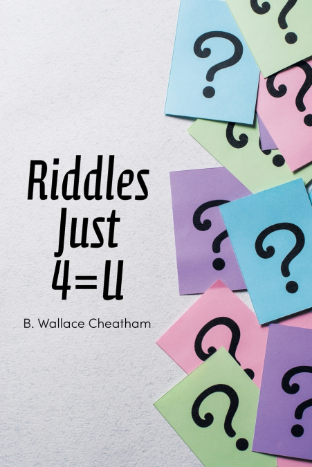 Riddles Just 4=U