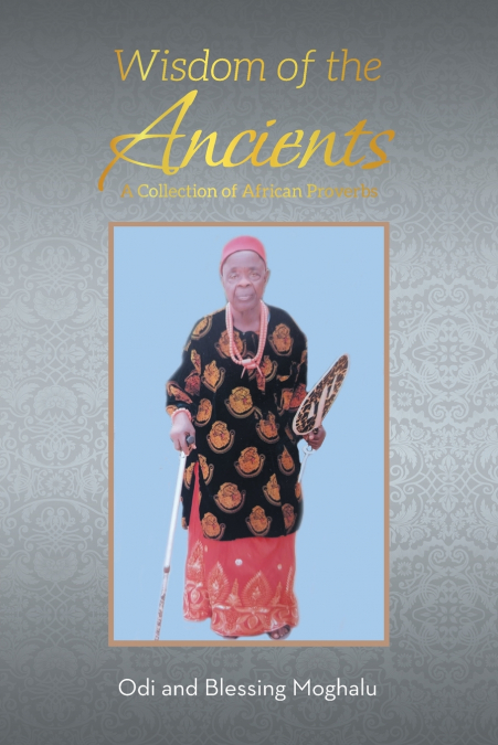 Wisdom of the Ancients