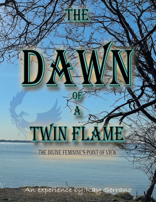 The Dawn of a Twin Flame