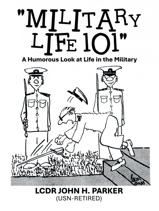 'Military Life 101'