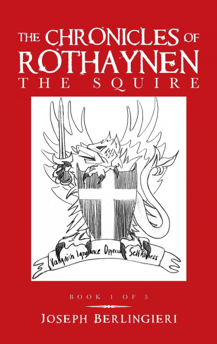 The Chronicles of Rothaynen