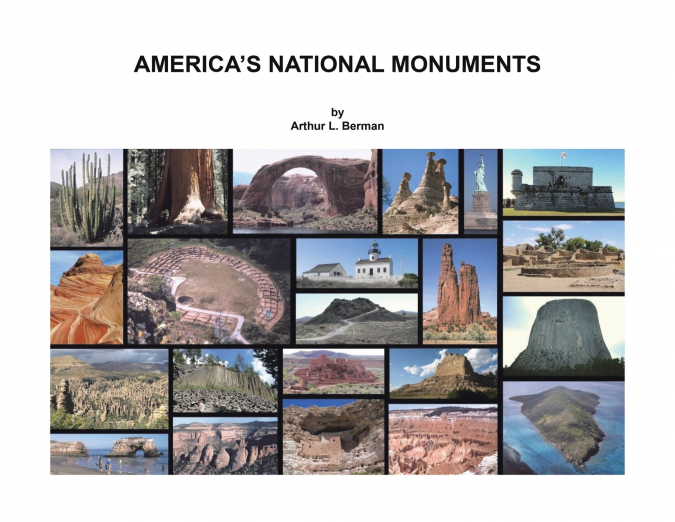 AMERICA’S NATIONAL MONUMENTS