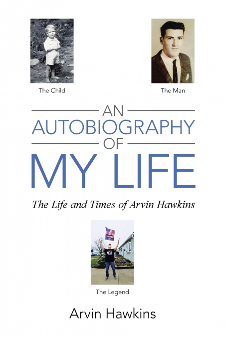 An Autobiography of My Life