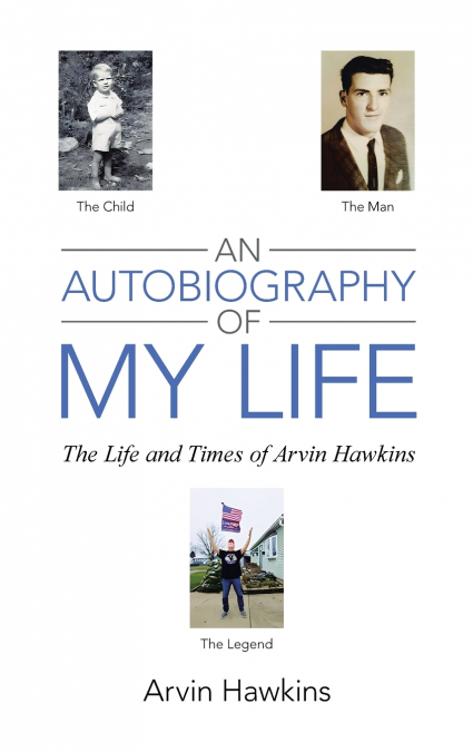 An Autobiography of My Life