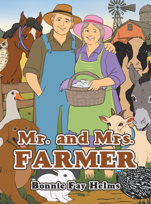 Mr. and Mrs. Farmer
