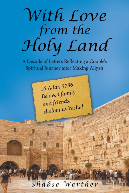 With Love from the Holy Land