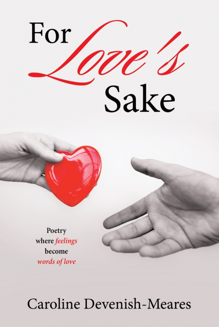 For Love’s Sake