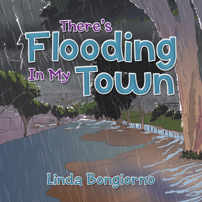 There’s Flooding in My Town