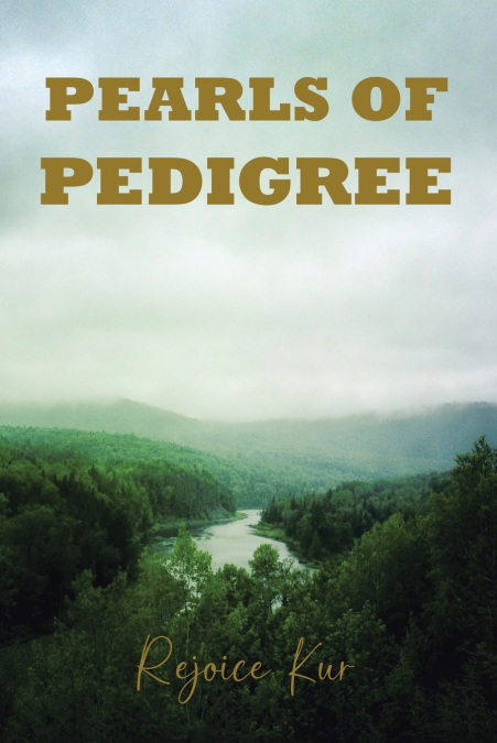 PEARLS OF PEDIGREE