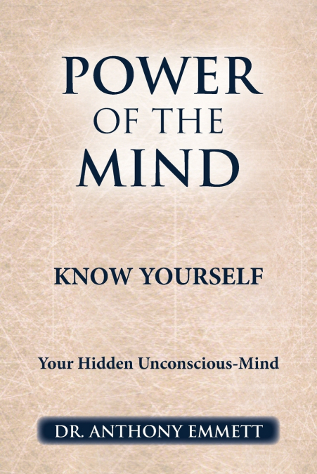 POWER OF THE MIND KNOW YOURSELF