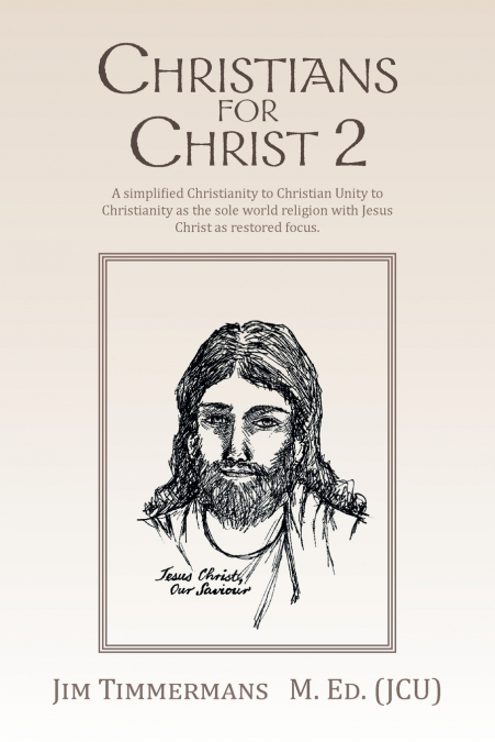 CHRISTIANS FOR CHRIST 2