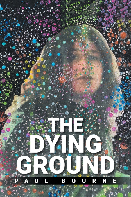 THE DYING GROUND