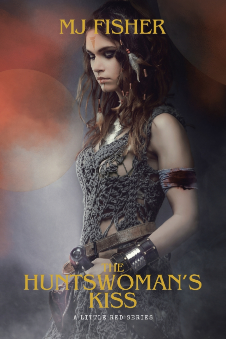 The Huntswoman’s Kiss