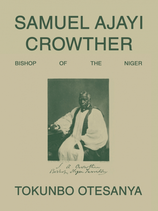 SAMUEL AJAYI CROWTHER