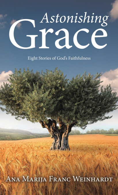 Astonishing Grace