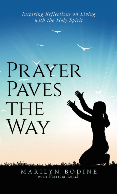 Prayer Paves the Way