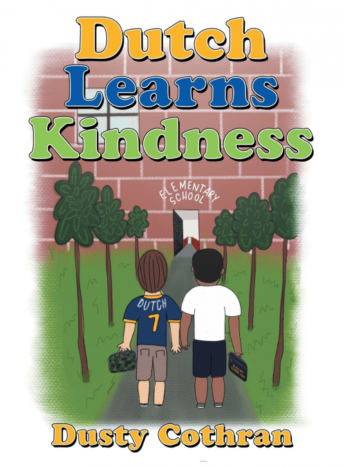 Dutch Learns Kindness