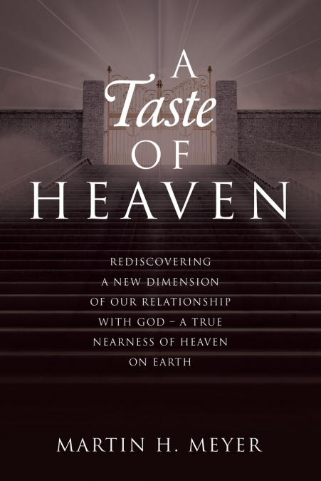 A Taste of Heaven