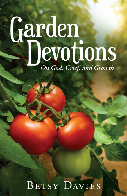 Garden Devotions