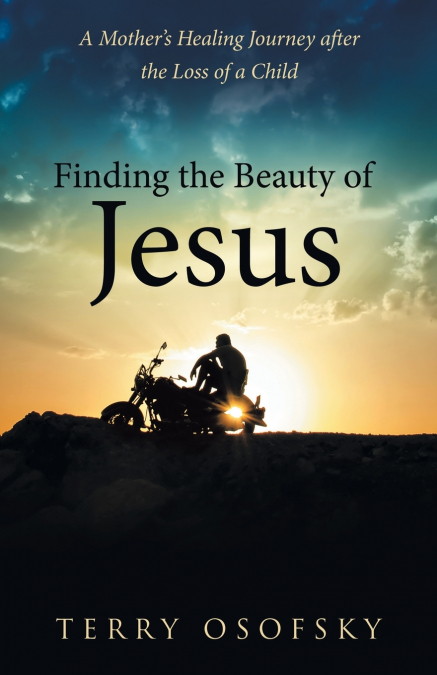 Finding the Beauty of Jesus