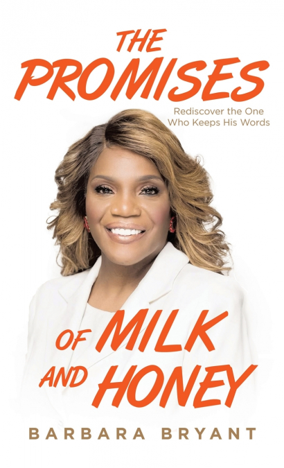 The Promises of Milk and Honey