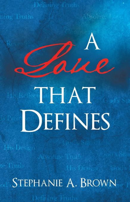 A Love that Defines