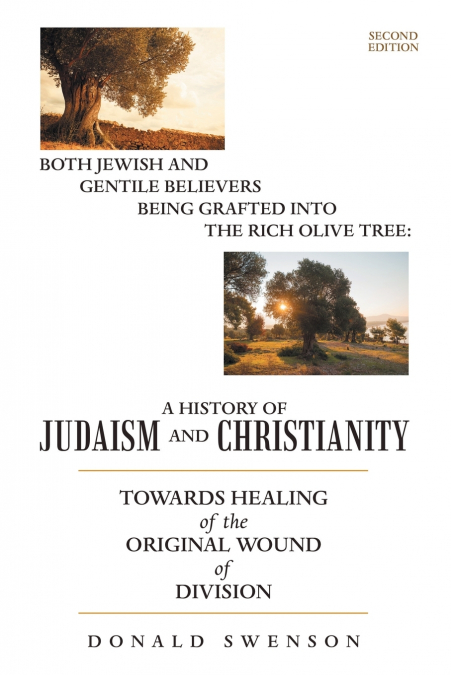 A HISTORY OF JUDAISM AND CHRISTIANITY