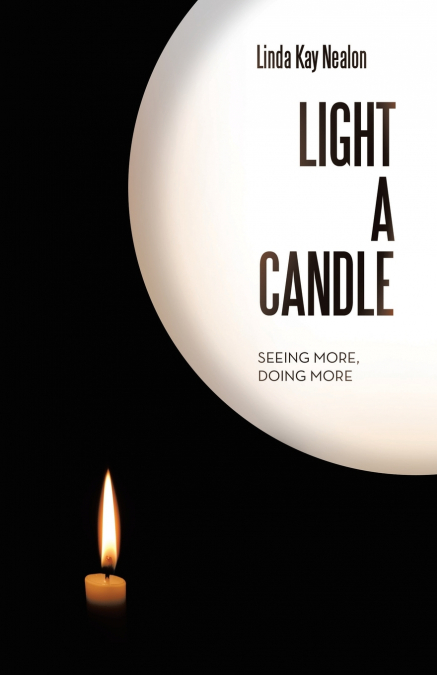 LIGHT A CANDLE