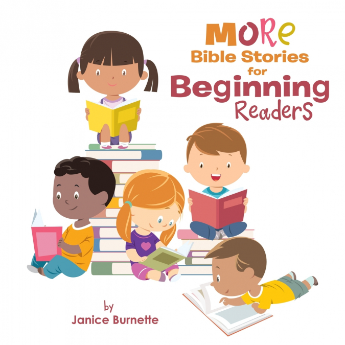 MORE Bible Stories for Beginning Readers