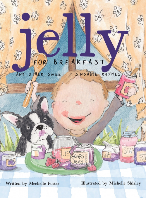 Jelly for Breakfast