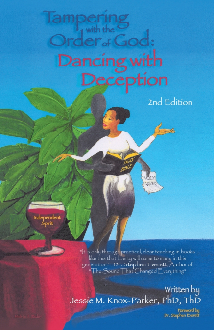 Tampering with the Order of God