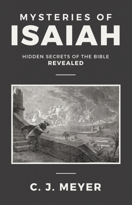 Mysteries of Isaiah